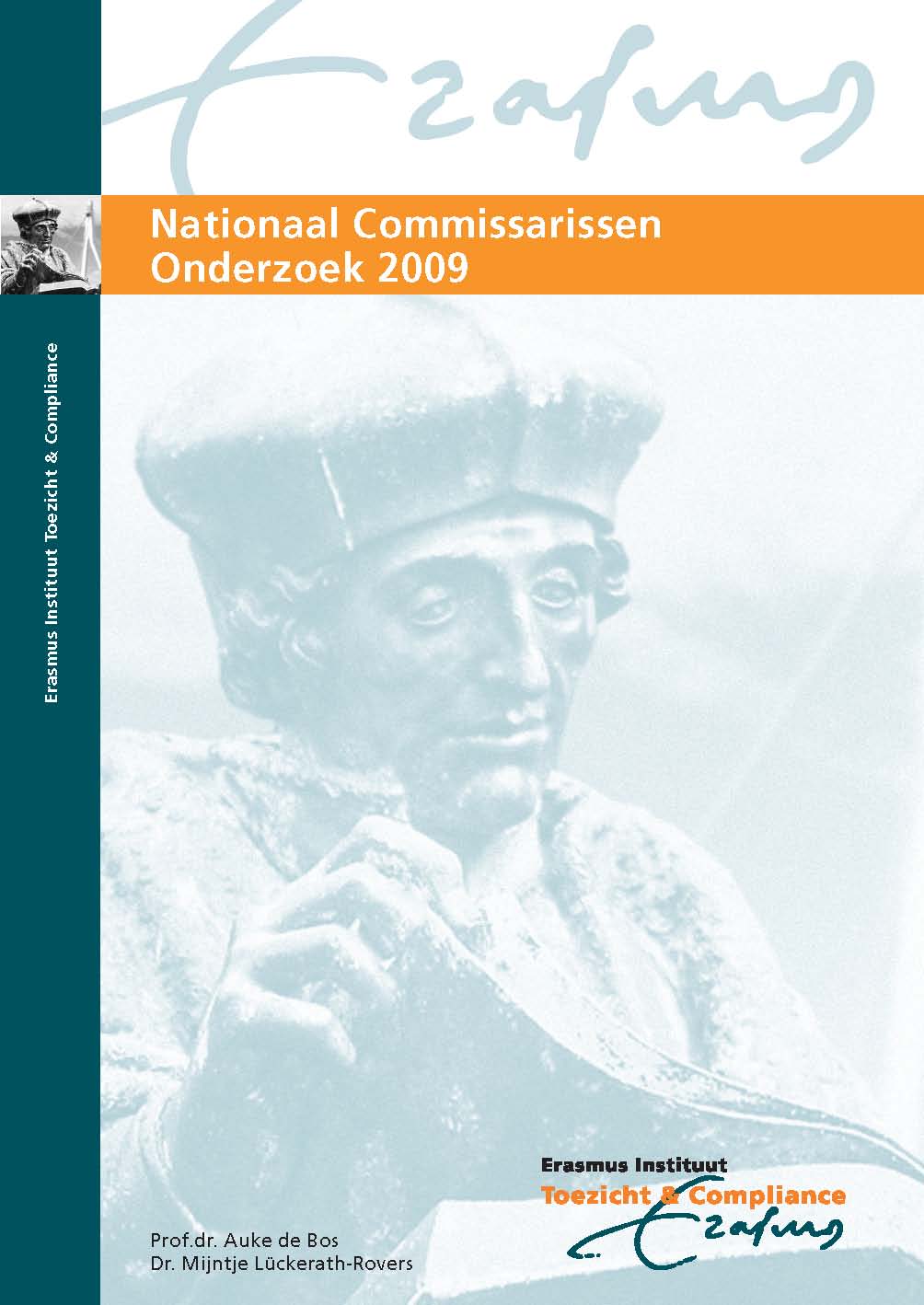 Plaatje bij Het Nationaal Commissarissen Onderzoek 2009