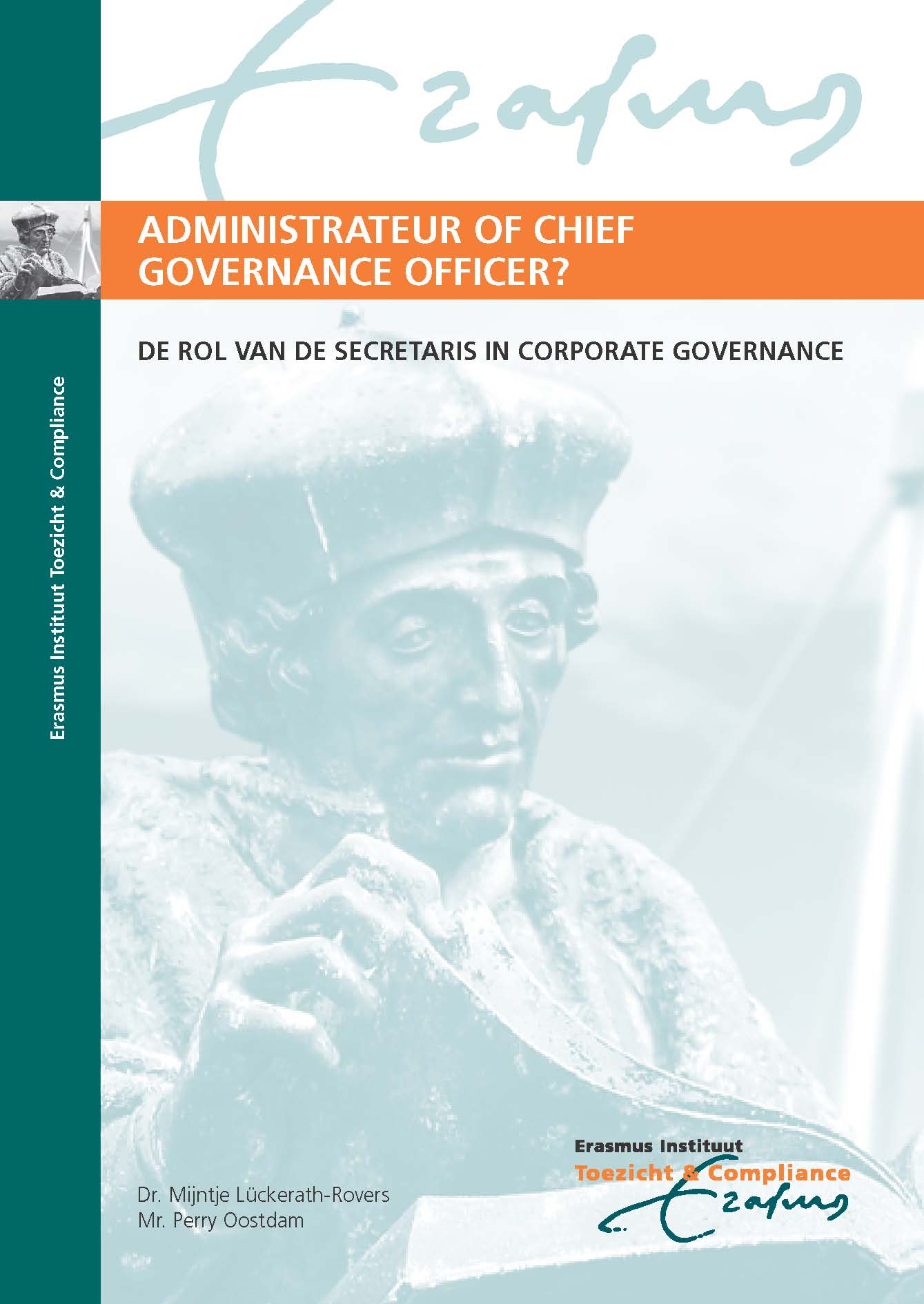Plaatje bij Administrateur of Chief Governance Officer: De rol van de secretaris in Corporate Governance